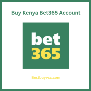 Buy Kenya Bet365 Account